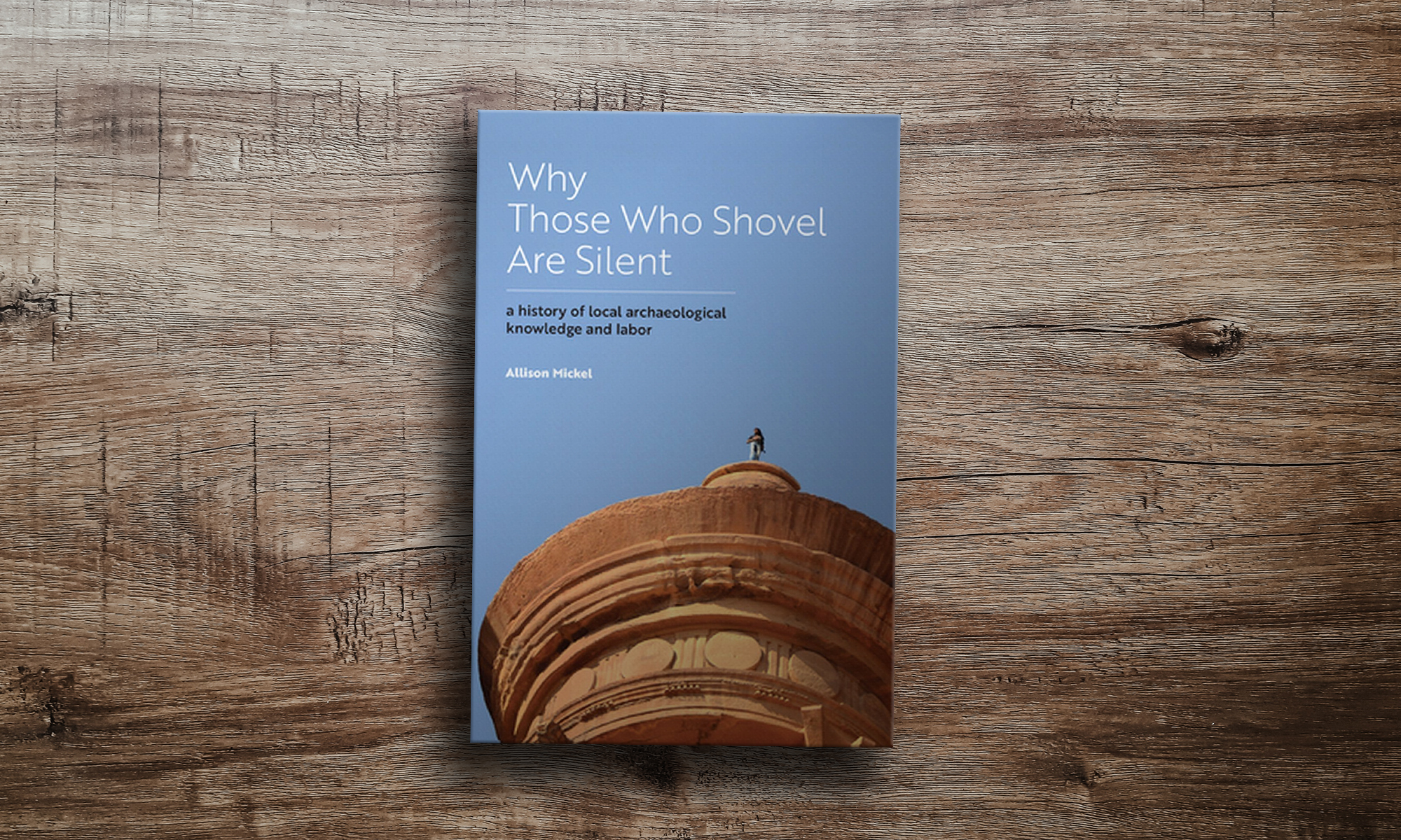 Cover of Alison Mickel: Why those who shovel are silent