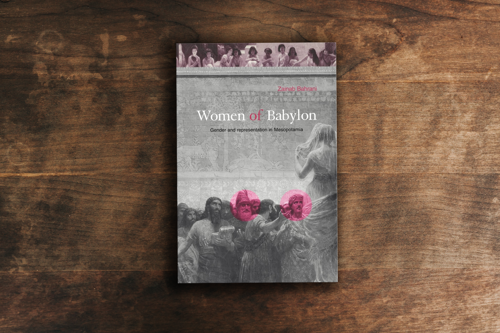 The image shows the book cover of Zainab Bahrani's "Women of Babylon"